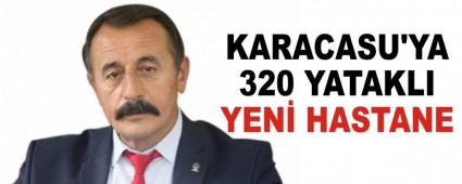 KARACASU'YA 320 YATAKLI YEN� HASTANE
