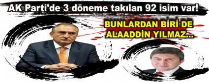 AK Parti'de 3 d�neme tak�lan 92 isim var!