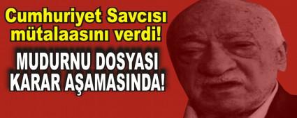 MUDURNU DOSYASI KARAR A�AMASINDA!
