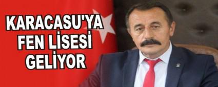 KARACASU'YA FEN L�SES� GEL�YOR