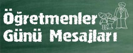 ��RETMENLER G�N� MESAJLARI