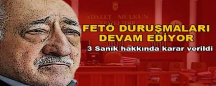 FET� DURU�MALARI DEVAM ED�YOR