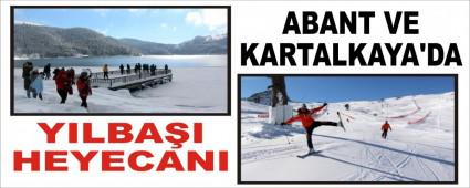 ABANT VE KARTALKAYA'DA YILBA�I HEYECANI