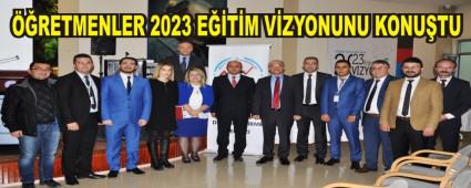 ��RETMENLER 2023 E��T�M V�ZYONUNU KONU�TU