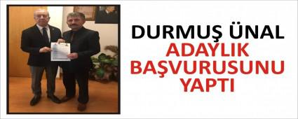 DURMU� �NAL ADAYLIK BA�VURUSUNU YAPTI