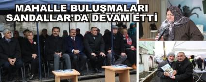 MAHALLE BULU�MALARI SANDALLAR'DA DEVAM ETT�