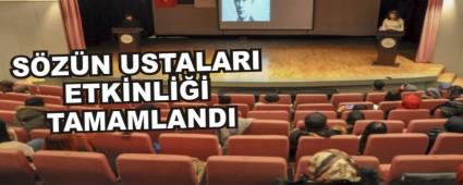 S�Z�N USTALARI ETK�NL��� TAMAMLANDI