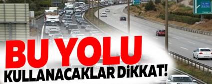 BU YOLU KULLANACAKLAR D�KKAT
