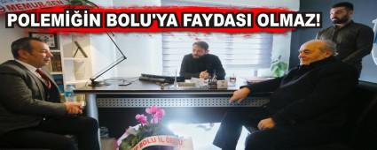 POLEM���N BOLU'YA FAYDASI OLMAZ!