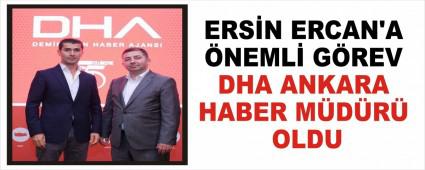 ERS�N ERCAN'A �NEML� G�REV