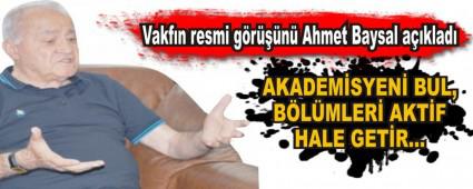 Vakf�n resmi g�r���n� Ahmet Baysal a��klad�