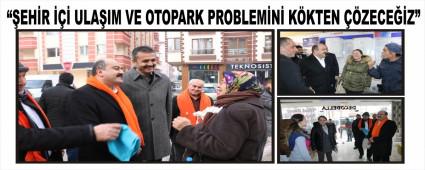 ��EH�R ��� ULA�IM VE OTOPARK PROBLEM�N� K�KTEN ��ZECE��Z�