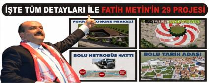 ��TE T�M DETAYLARI �LE FAT�H MET�N'�N 29 PROJES�