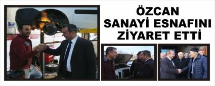 �ZCAN SANAY� ESNAFINI Z�YARET ETT�