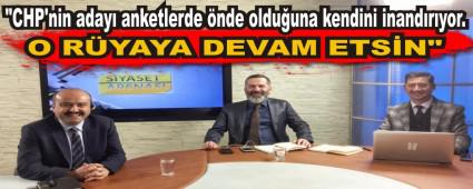 �CHP ADAYI R�YAYA DEVAM ETS�N�