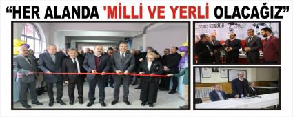 �HER ALANDA �M�LL� VE YERL� OLACA�IZ�