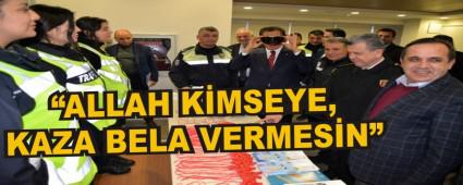 �ALLAH K�MSEYE, KAZA BELA VERMES�N�