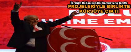 �brahim Do�an kendini kamuoyuna tan�tt�