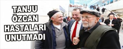 TANJU �ZCAN HASTALARI UNUTMADI