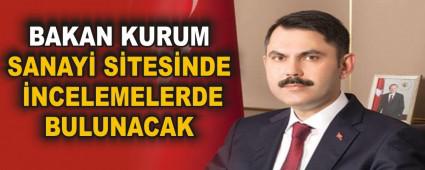 BAKAN SANAY� S�TES�NDE �NCELEMELERDE BULUNACAK