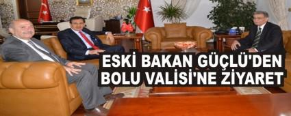 ESK� BAKAN G��L�'DEN BOLU VAL�S�'NE Z�YARET
