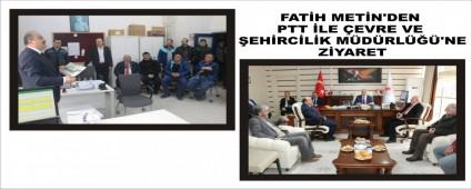 FAT�H MET�N'DEN PTT �LE �EVRE VE �EH�RC�L�K M�D�RL���\'NE Z�YARET