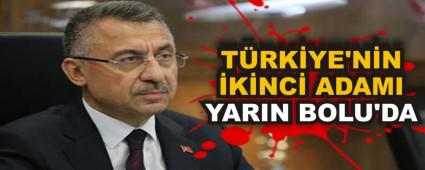 T�RK�YE'N�N �K�NC� ADAMI YARIN BOLU'DA