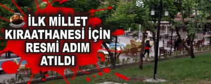 �LK M�LLET KIRAATHANES� ���N RESM� ADIM ATILDI