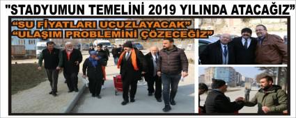 "STADYUMUN TEMEL�N� 2019 YILINDA ATACA�IZ�
