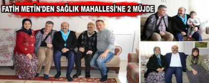 FAT�H MET�N\'DEN SA�LIK MAHALLES�\'NE 2 M�JDE 