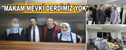 �ZCAN; \"MAKAM MEVK� DERD�M�Z YOK\"