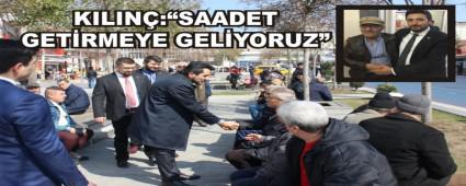 KILIN�:�SAADET GET�RMEYE GEL�YORUZ�