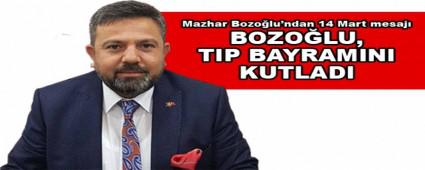 Mazhar Bozo�lu\'ndan 14 Mart mesaj�