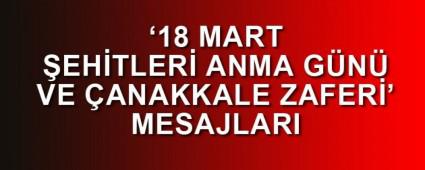 18 Mart �anakkale �ehitlerini Anma G�n�  Mesajlar�