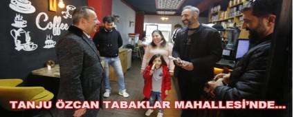 TANJU �ZCAN TABAKLAR MAHALLES�\'NDE�