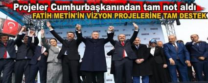 Projeler Cumhurba�kan�ndan tam not ald�