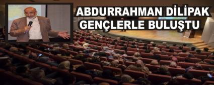 ABDURRAHMAN D�L�PAK GEN�LERLE BULU�TU