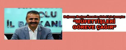 Do�anay, Ba�kan �zcan\'�n s�zleri i�in konu�tu: