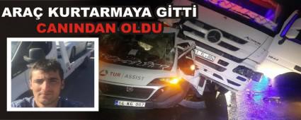 ARA� KURTARMAYA G�TT� CANINDAN OLDU