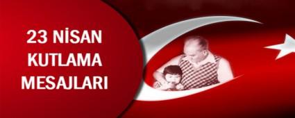 23 N�SAN KUTLAMA MESAJLARI