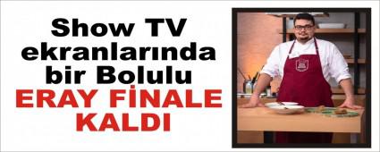 Show TV ekranlar�nda bir Bolulu