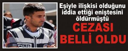 E�iyle ili�kisi oldu�unu iddia etti�i eni�tesini �ld�rm��t�