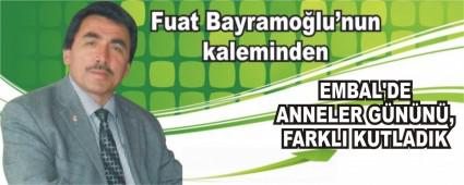 EMBAL\'DE ANNELER G�N�N�, FARKLI KUTLADIK