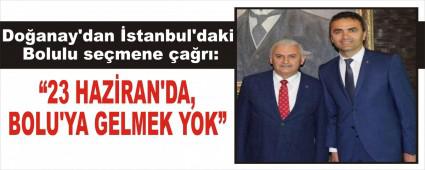 Do�anay\'dan �stanbul\'daki Bolulu se�mene �a�r�