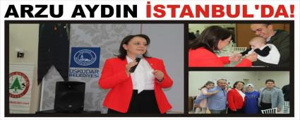 ARZU AYDIN �STANBUL\'DA!