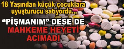 18 Ya��ndan k���k �ocuklara uyu�turucu sat�yordu�