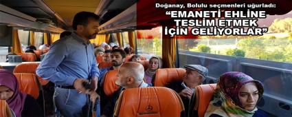 Do�anay, Bolulu se�menleri u�urlad�: