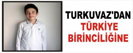 TURKUVAZ\'DAN T�RK�YE B�R�NC�L���NE
