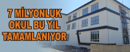 7 M�LYONLUK OKUL BU YIL TAMAMLANIYOR