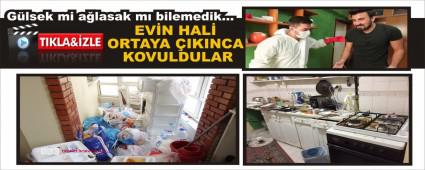 EV�N HAL� ORTAYA �IKINCA KOVULDULAR